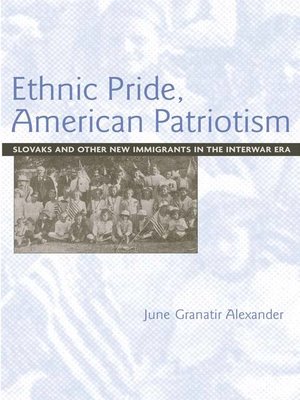 cover image of Ethnic Pride, American Patriotism